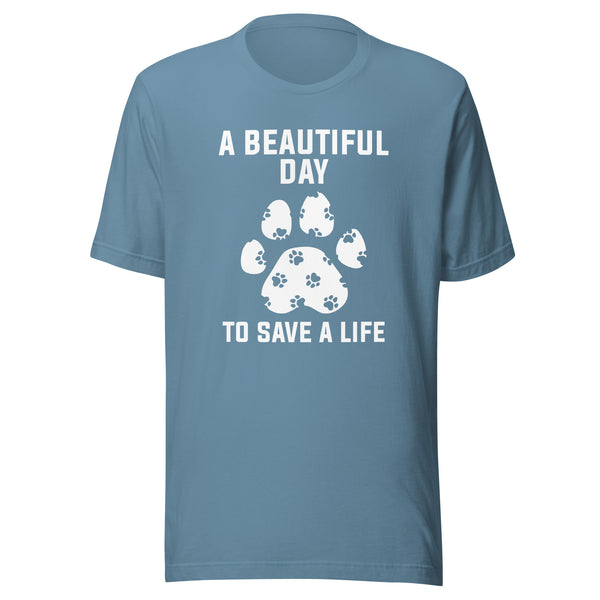 NOMV A beautiful day to save a life Unisex t-shirt