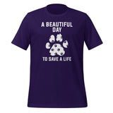 A beautiful day to save a life Unisex T-shirt-I love Veterinary