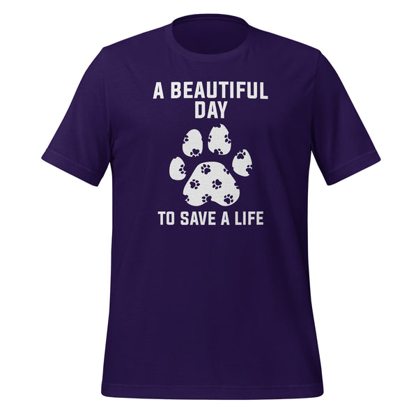 A beautiful day to save a life Unisex T-shirt-I love Veterinary