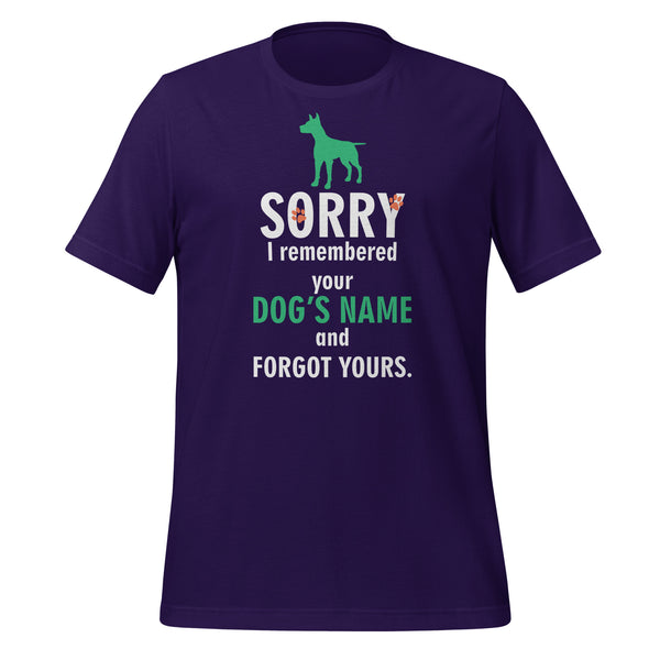 NOMV I remembered your dog's name Unisex T-Shirt-I love Veterinary