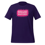 World's best veterinary receptionist color splash Unisex T-shirt-I love Veterinary