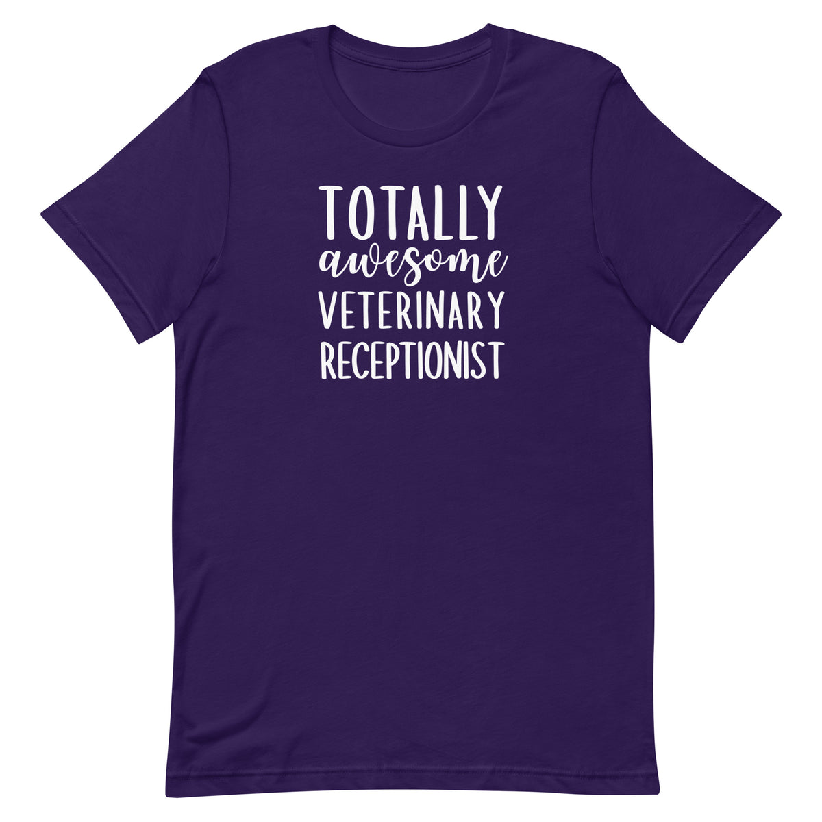 Totally awesome veterinary receptionist Unisex T-shirt-I love Veterinary