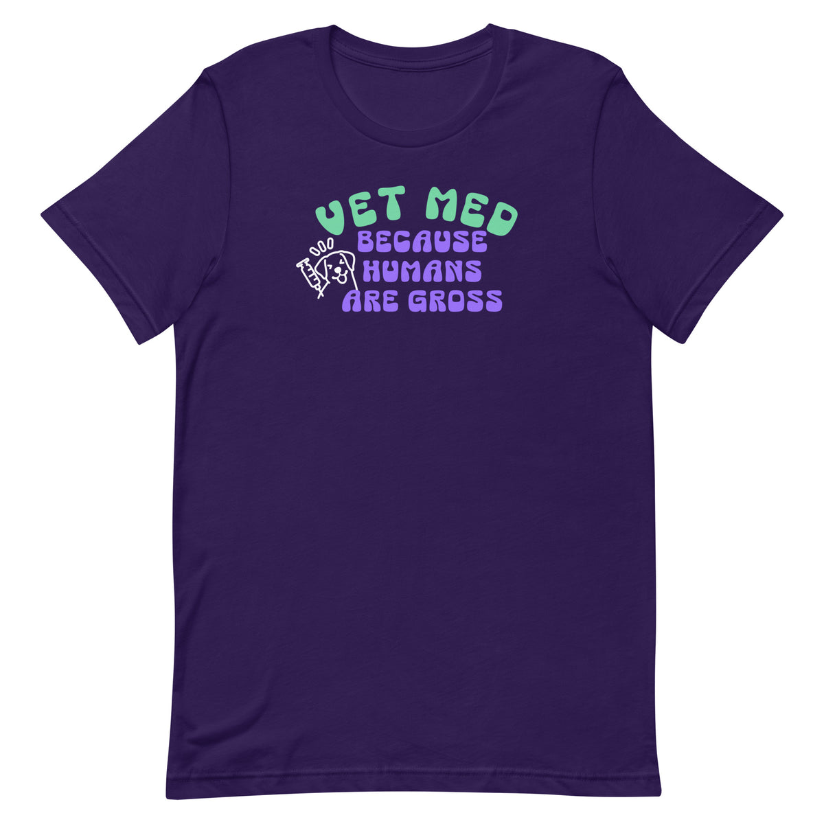 Vet Med because humans are gross Unisex T-shirt-I love Veterinary