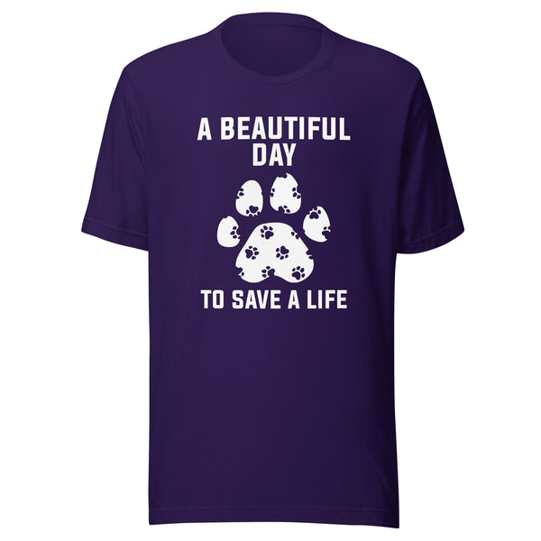 NOMV A beautiful day to save a life Unisex t-shirt