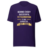 Successful Vet, Exhausted Vet Tech Unisex T-shirt