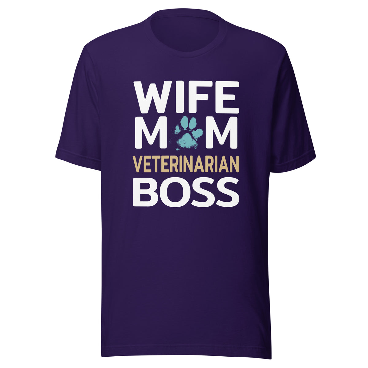 Wife Mom Veterinarian BOSS Unisex T-shirt