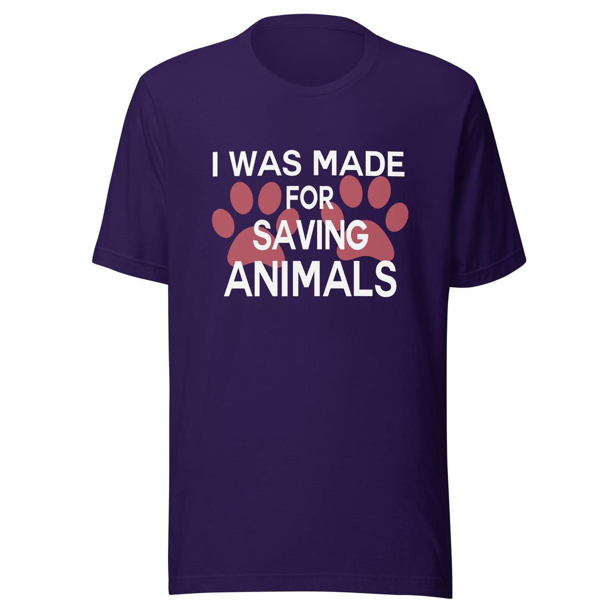 I was made for saving animals Unisex T-shirt