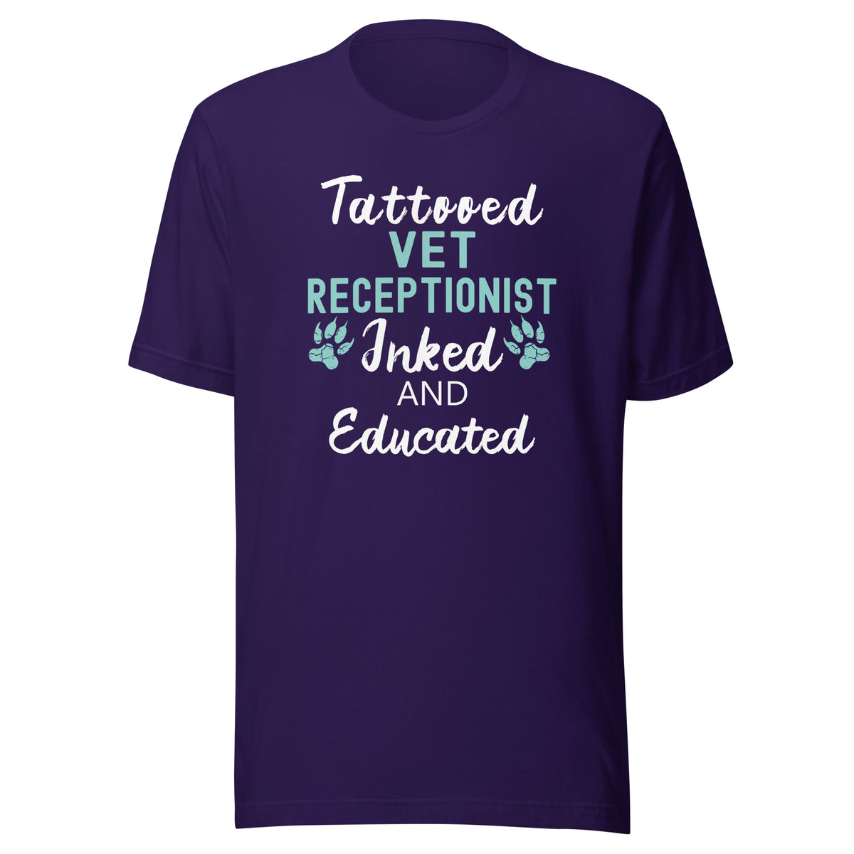Vet Receptionist - Inked and Educated Unisex T-shirt