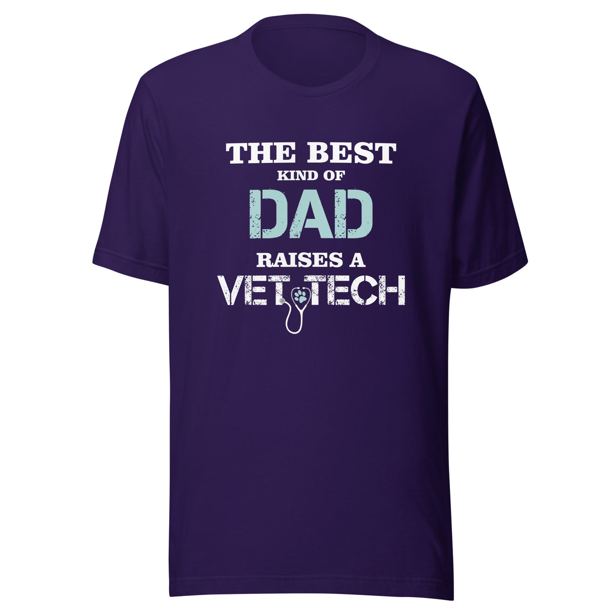 The best kind of Dad raises a Vet Tech Unisex T-shirt