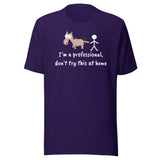 Don't try this at home Unisex T-shirt