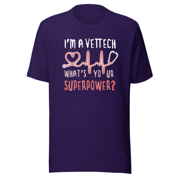 I'm a vet tech, what's your superpower? Unisex T-shirt