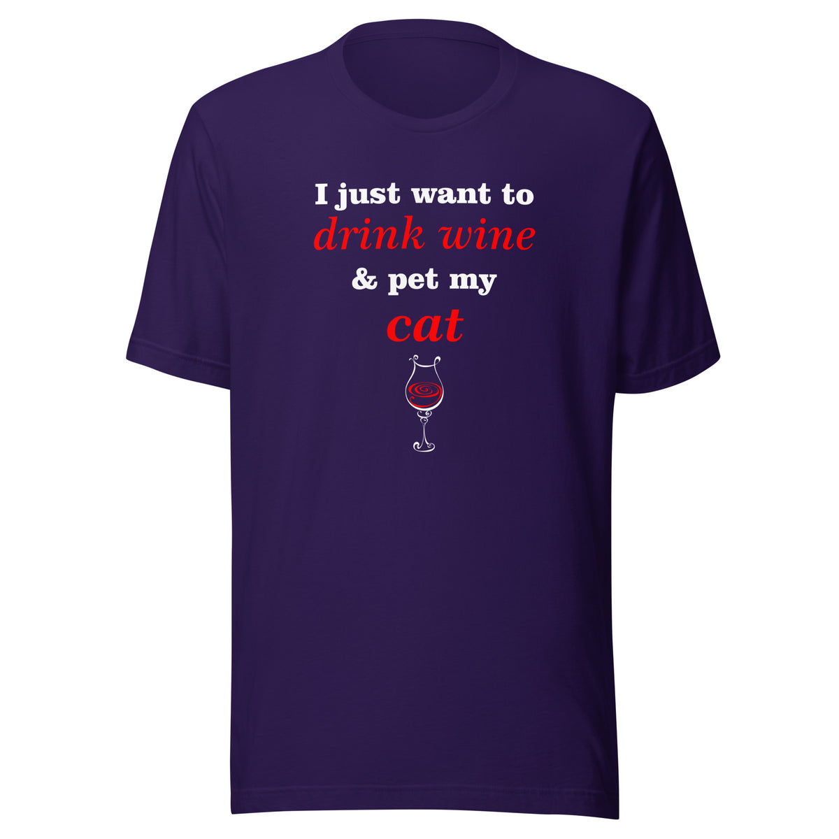 Drink wine and pet my cat Unisex T-shirt