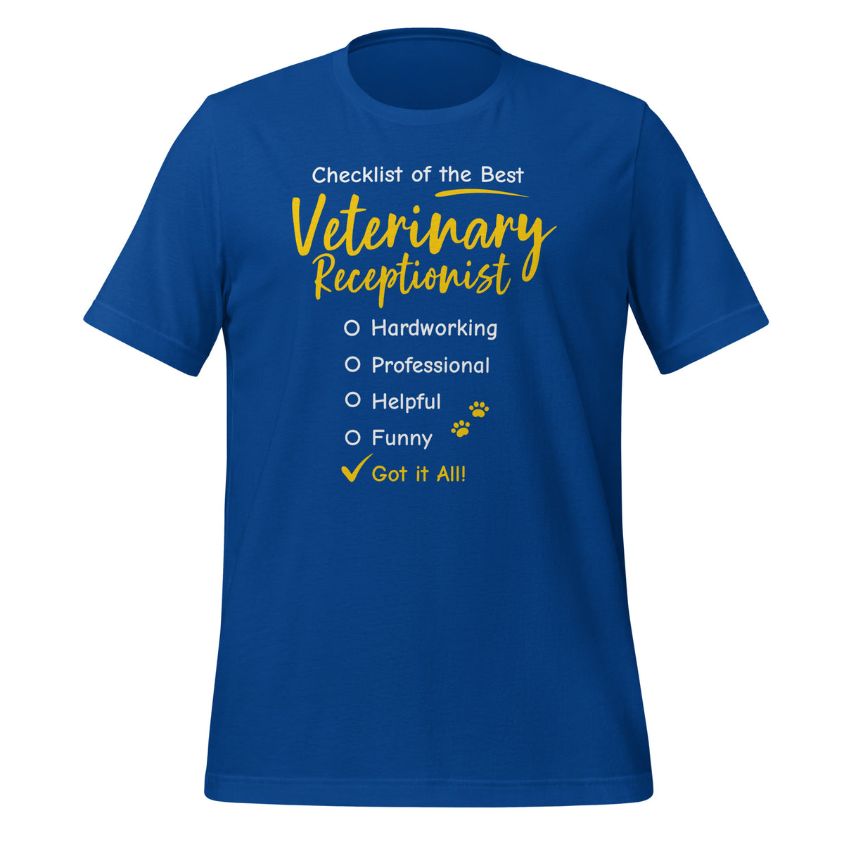 Veterinary Receptionist checklist Unisex T-shirt-Unisex T-Shirt | Bella + Canvas 3001-I love Veterinary