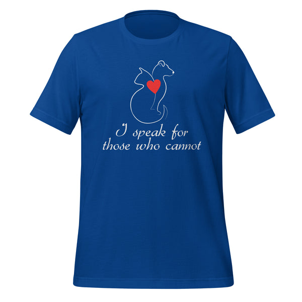 I speak for those who cannot Unisex T-shirt-I love Veterinary
