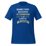 Successful Vet, Exhausted Vet Tech Unisex T-shirt-I love Veterinary