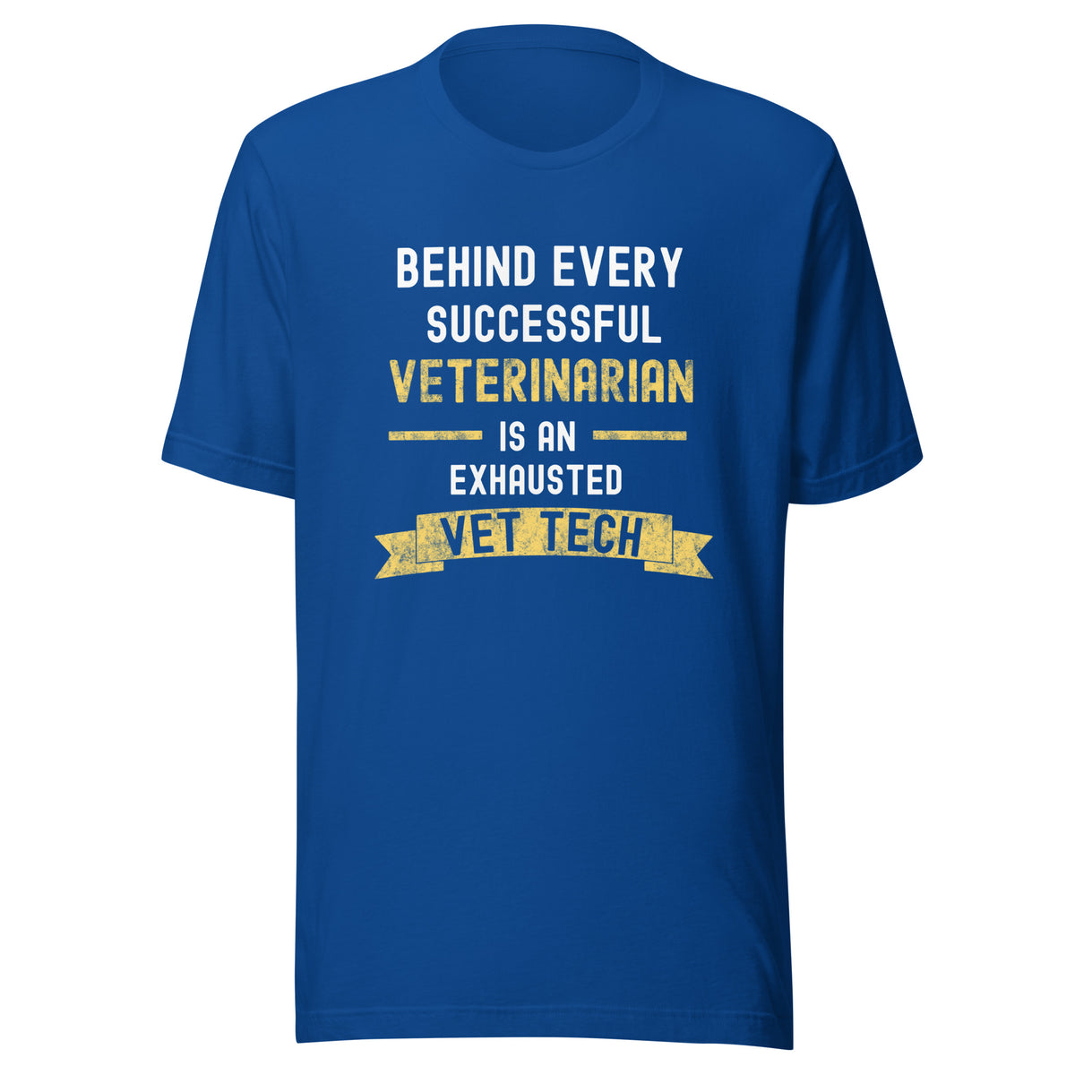 Successful Vet, Exhausted Vet Tech Unisex T-shirt