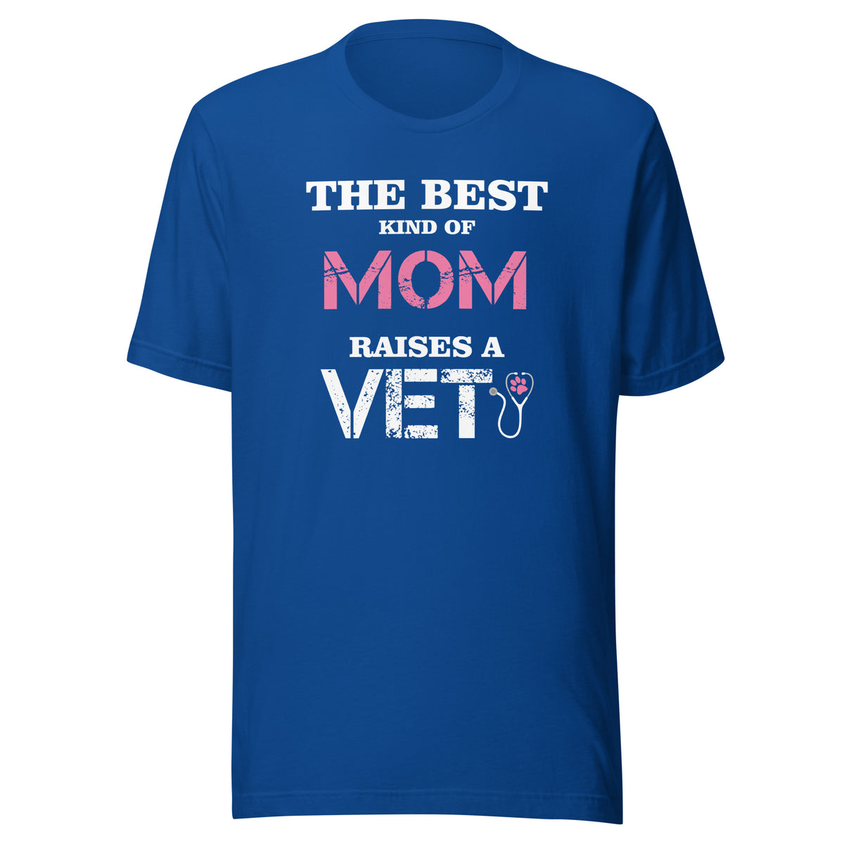 The best kind of Mom raises a Veterinarian Unisex T-shirt
