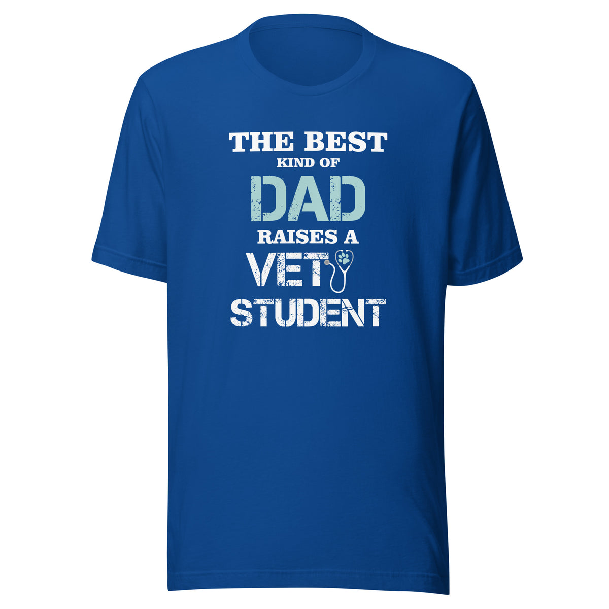 The best kind of Dad raises a Vet Student Unisex T-shirt