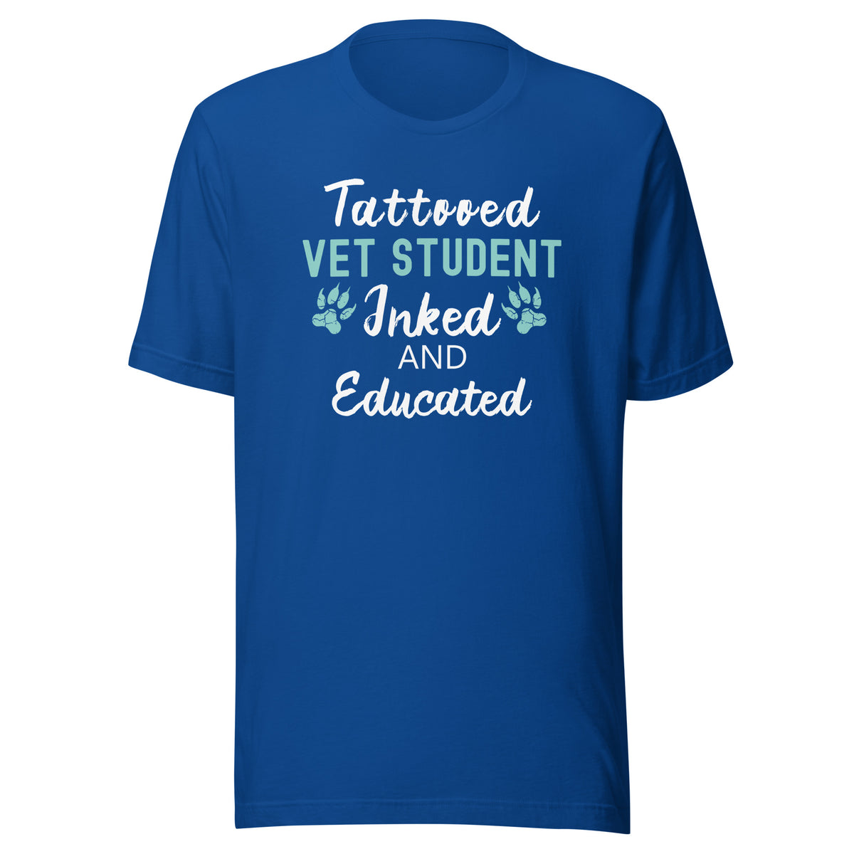Vet Student - Inked and Educated Unisex T-shirt