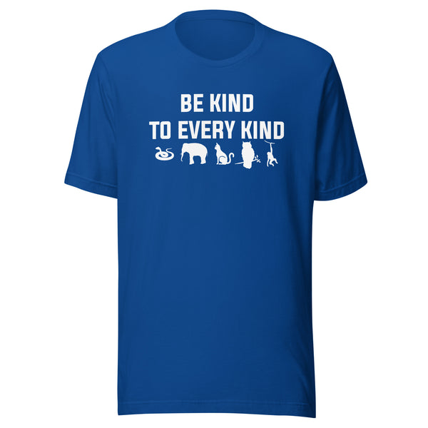 Be kind to every kind Unisex T-shirt