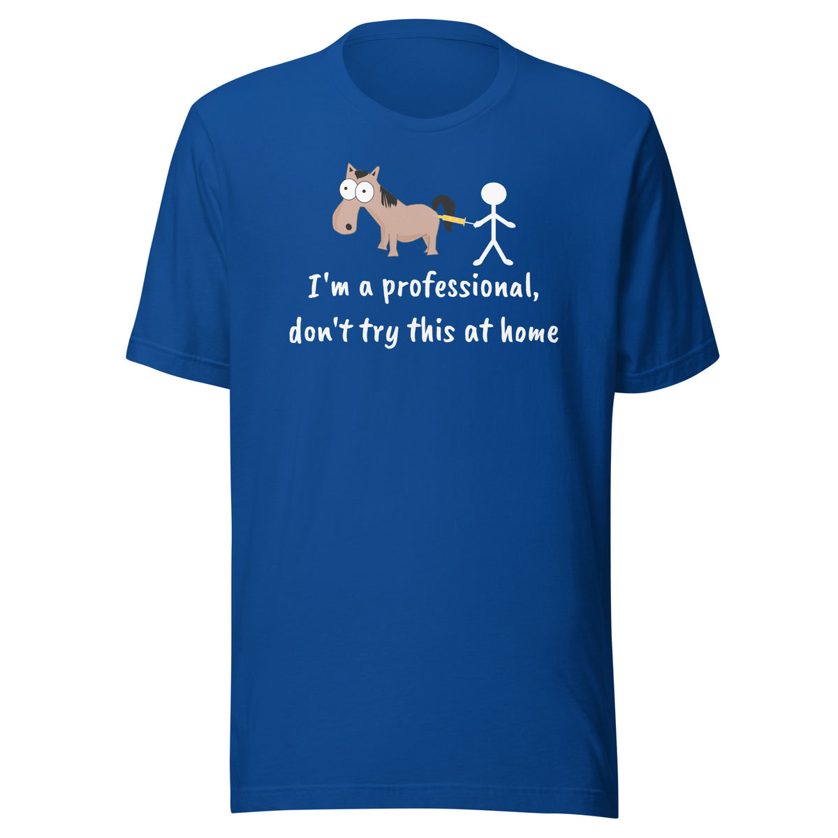Don't try this at home Unisex T-shirt