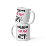 The best kind of Mom raises a Veterinarian White glossy mug-I love Veterinary