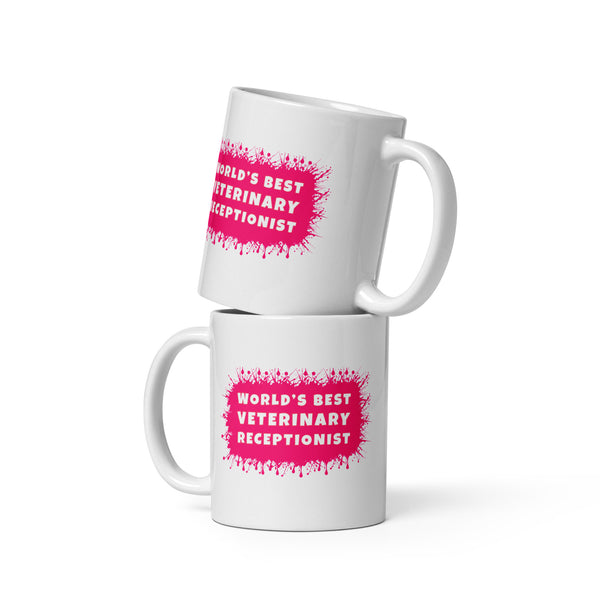 World's best veterinary receptionist color splash White glossy mug-I love Veterinary