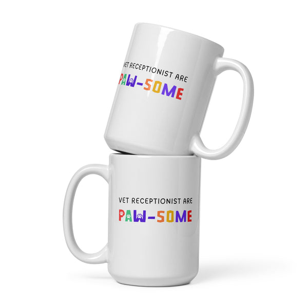 Vet receptionist are paw-some White glossy mug-I love Veterinary