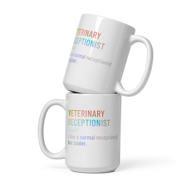 Veterinary receptionist definition White glossy mug-I love Veterinary