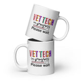 Vet Tech in Progress... White glossy mug-I love Veterinary