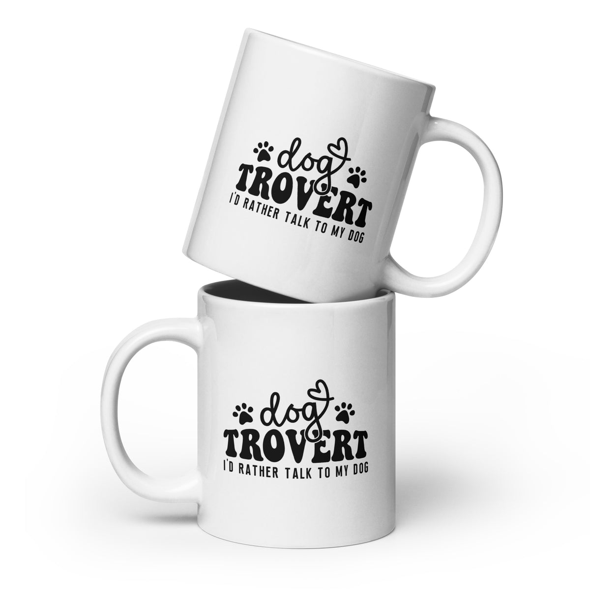 I'd rather talk to my Dog White glossy mug-I love Veterinary