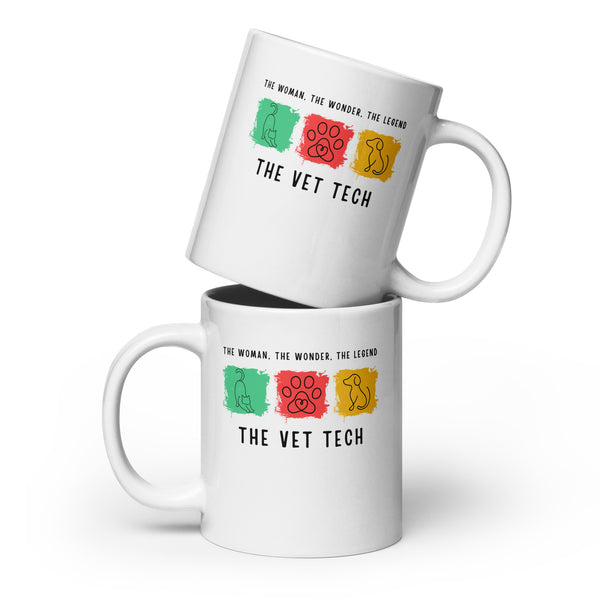 The woman, the wonder, the legend - the Vet Tech White glossy mug-I love Veterinary
