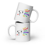 Stop sending your husband to the vet White glossy mug-I love Veterinary