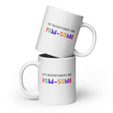 Vet receptionist are paw-some White glossy mug-I love Veterinary
