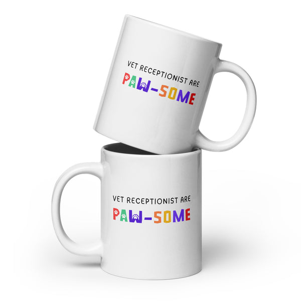 Vet receptionist are paw-some White glossy mug-I love Veterinary