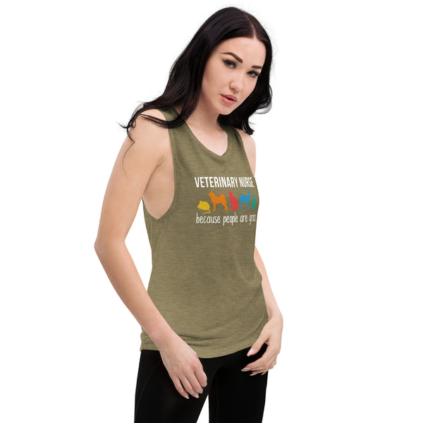 Veterinary Nurse: because people are gross Women's Tank Top-Women's Flowy Muscle Tank | Bella + Canvas 8803-I love Veterinary