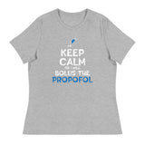 Bolus the propofol Women's T-Shirt-I love Veterinary