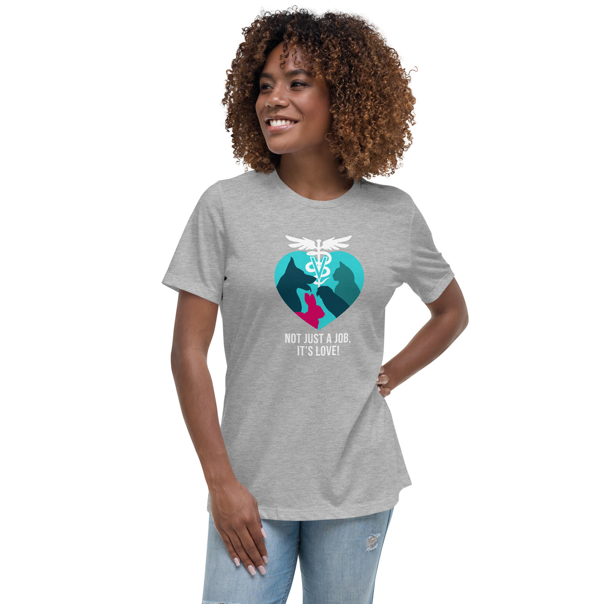 Not Just a Job, It's Love, Women's T-Shirt