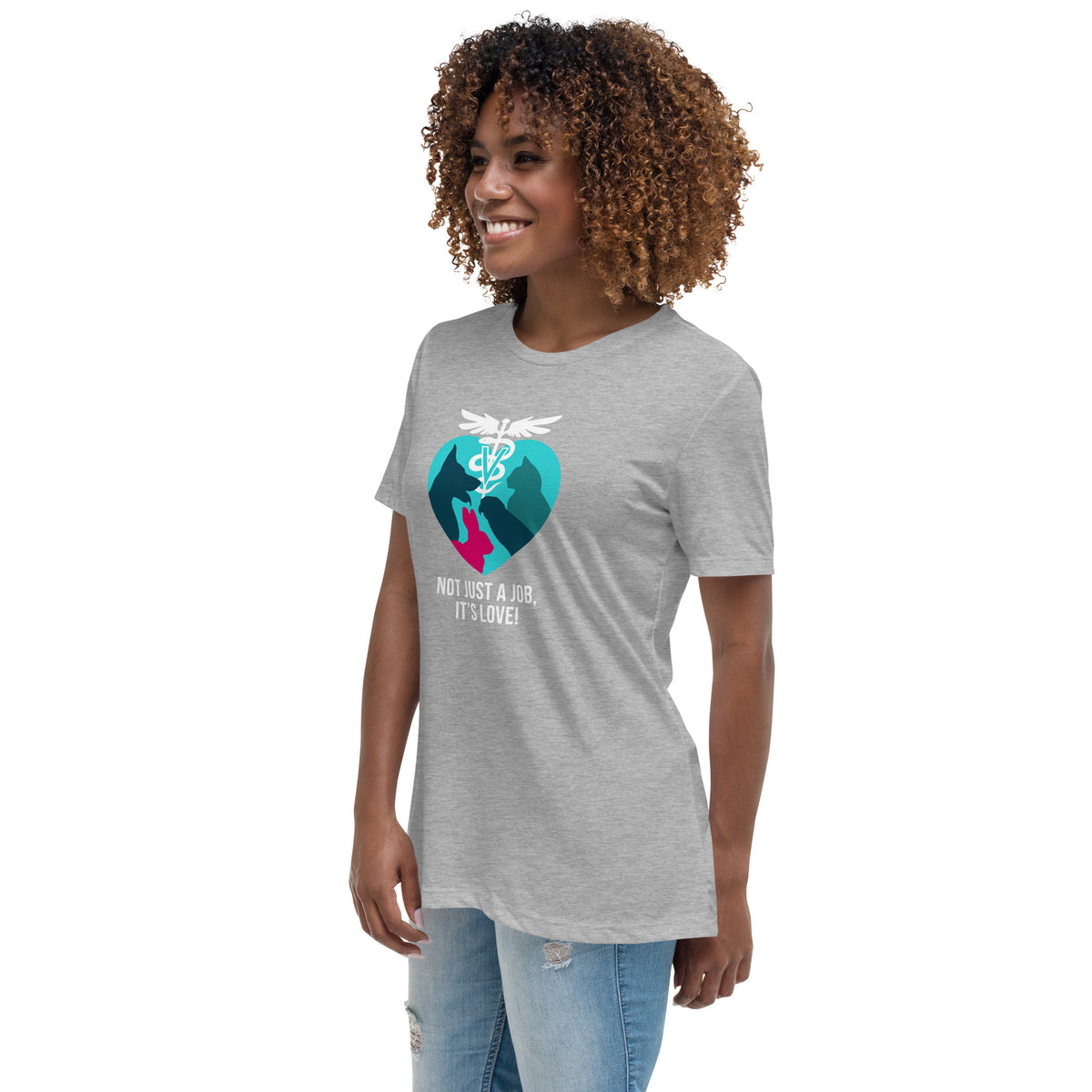 Not Just a Job, It's Love, Women's T-Shirt
