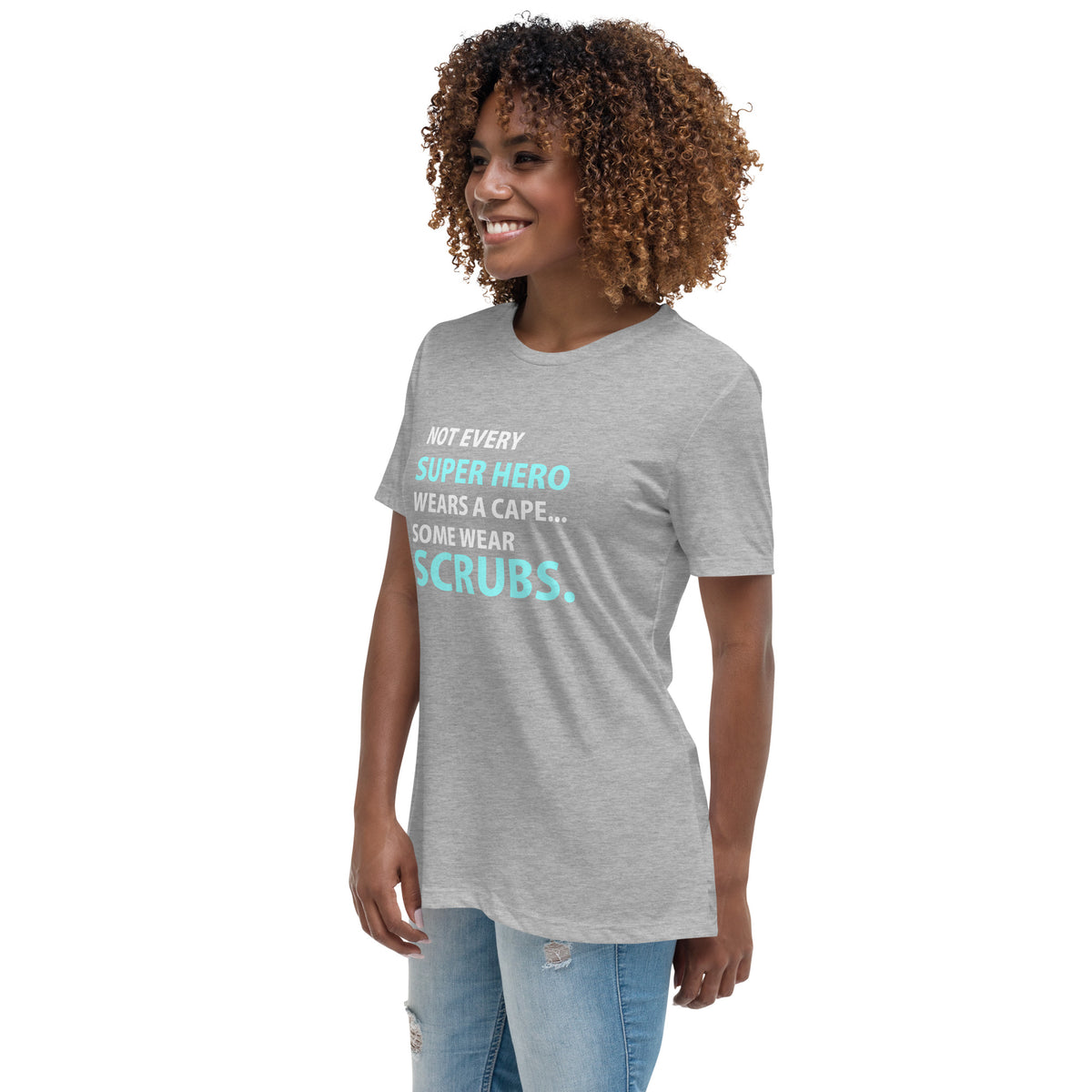 Not every super hero wears a cape... Women's T-Shirt