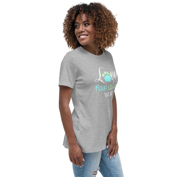 Love is four legged word Women's T-Shirt