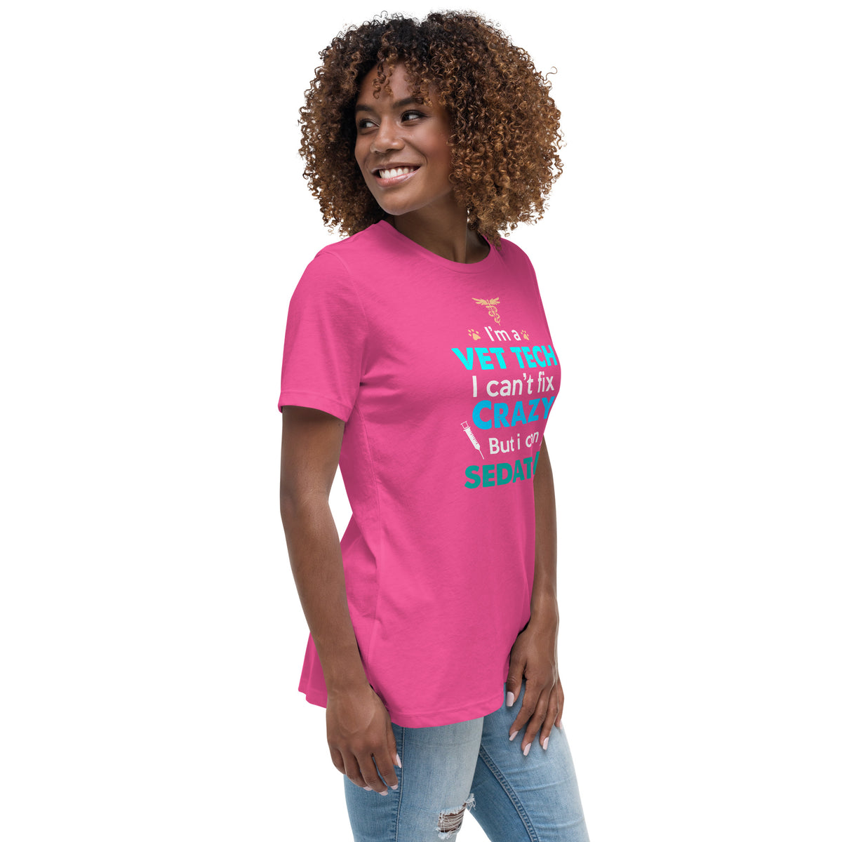 I'm a vet tech I can't fix crazy but I can sedate it Women's T-Shirt-I love Veterinary