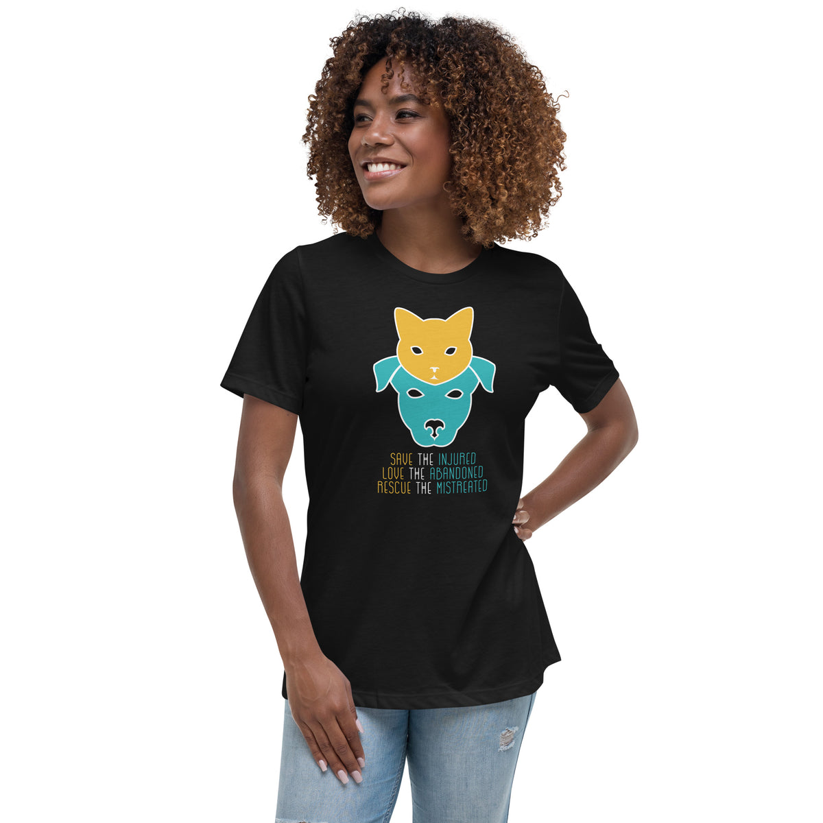 Save the injured, love the abandoned, rescue the mistreated Women's T-Shirt