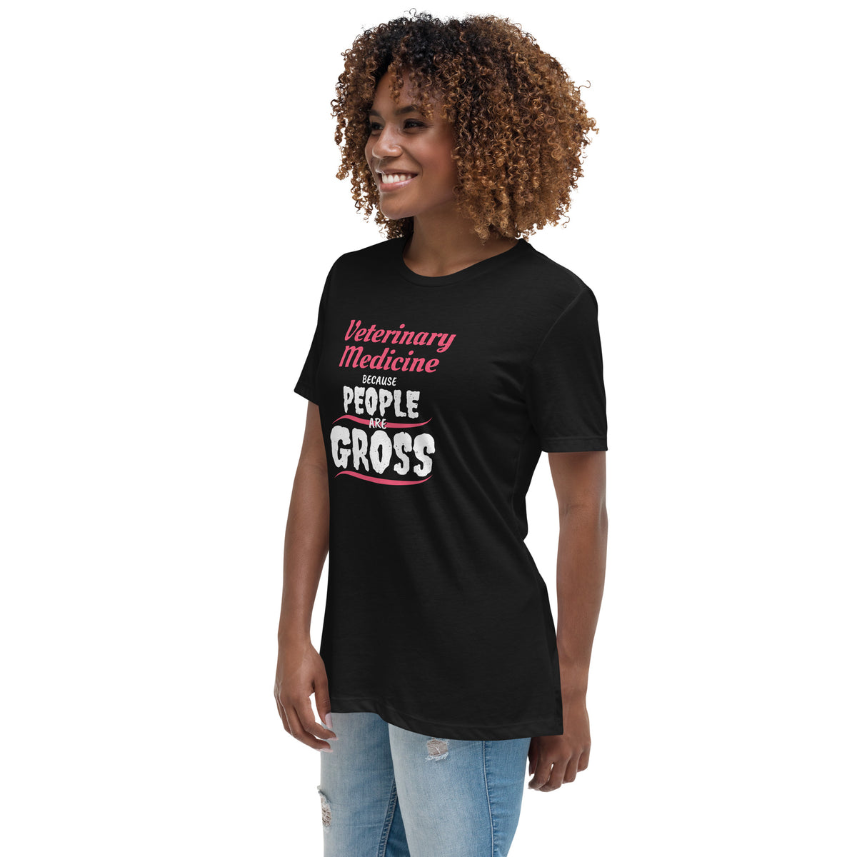 Veterinary because people are Gross Women's T-Shirt