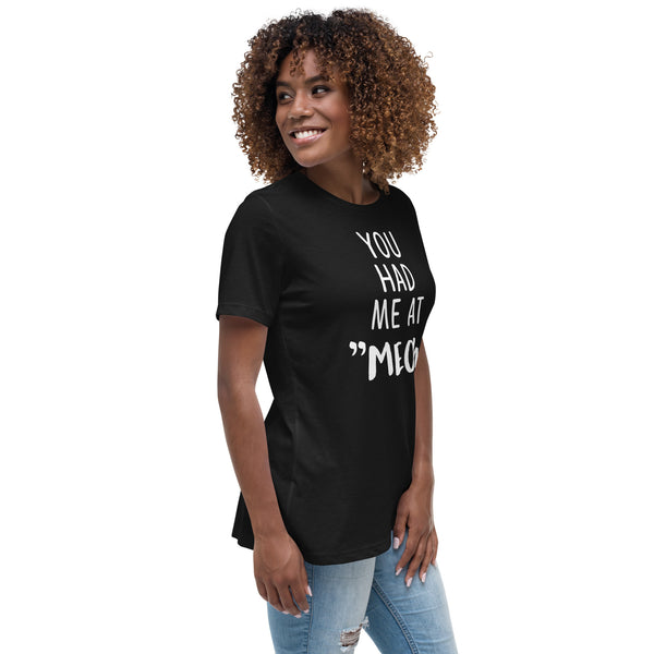 You had me at "meow" Women's Relaxed T-Shirt-Women's Relaxed T-shirt | Bella + Canvas 6400-I love Veterinary