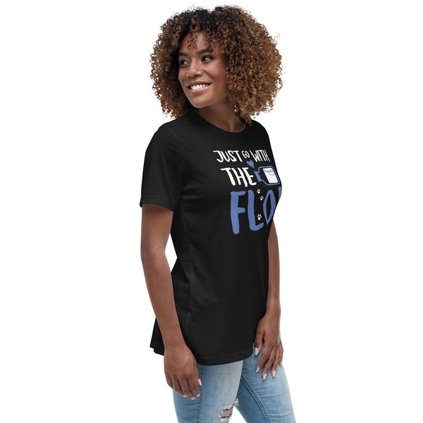 Just go with the Flo! Women's T-Shirt-Women's Relaxed T-shirt | Bella + Canvas 6400-I love Veterinary