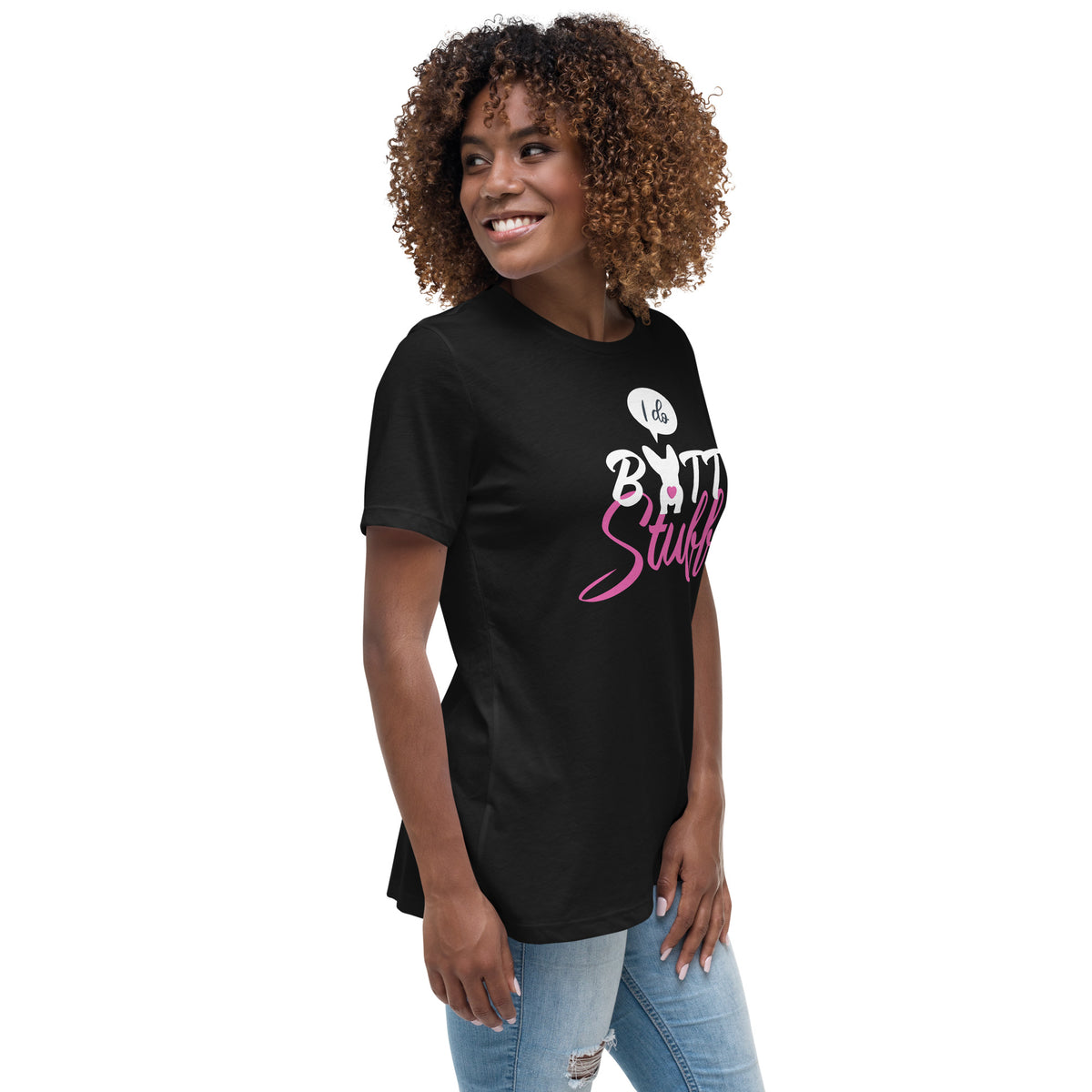 I do butt stuff Women's T-Shirt-Women's Relaxed T-shirt | Bella + Canvas 6400-I love Veterinary