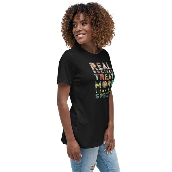 Real doctors treat more than one species Women's T-Shirt-I love Veterinary