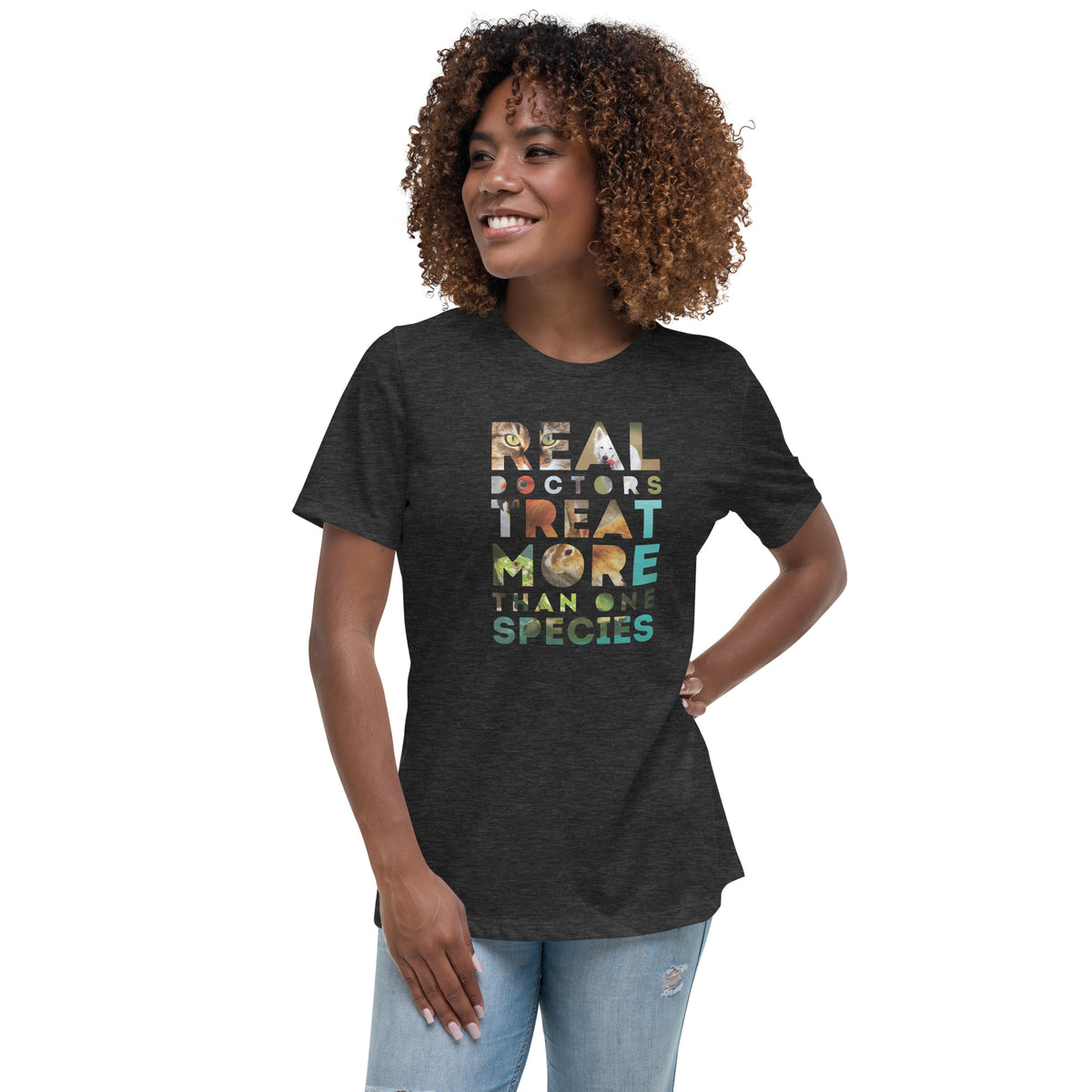 Real doctors treat more than one species Women's T-Shirt-I love Veterinary