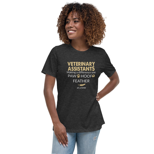 Vet Assistant - Making a Difference Women's T-Shirt